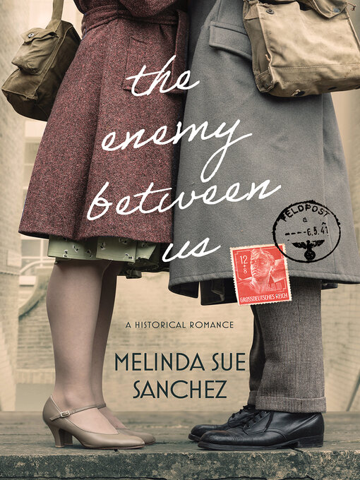 Title details for The Enemy Between Us by Melinda Sue Sanchez - Available